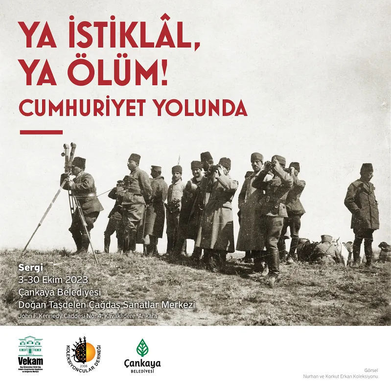  CUMHURİYET YOLUNDA MİLLÎ MÜCADELE SERGİSİ CUMHURİYET’İN KALBİNDE AÇILIYOR