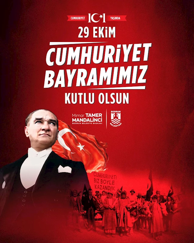 BAŞKAN MANDALİNCİ’DEN 29 EKİM CUMHURİYET BAYRAMI MESAJI