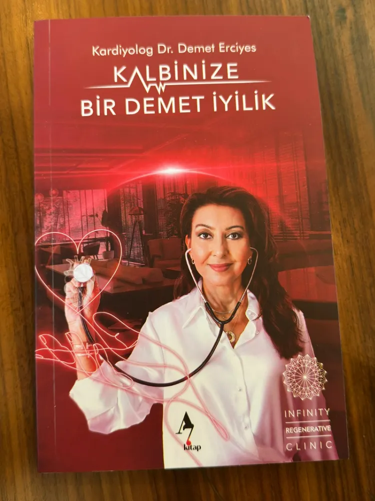 Kardiyoloji Uzmanı Dr. Demet Erciyes’in “Kalbinize Bir Demet İyilik” Adlı Kitabı Çıktı!