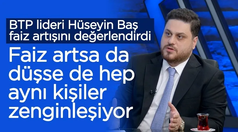 -Faiz arttığında da düştüğünde de aynı kişiler zenginleşiyor