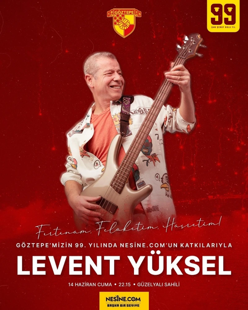 NESİNE.COM SPONSORLUĞUNDAKİ LEVENT YÜKSEL KONSERİ İLE KUTLUYOR