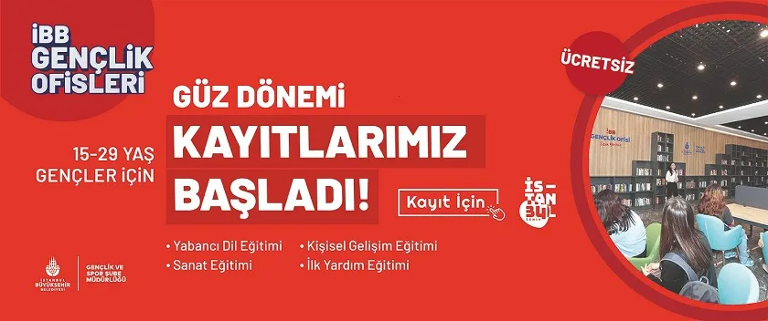 İBB GENÇLİK OFİSLERİNDE GÜZ DÖNEMİ EĞİTİMLERİ BAŞLIYOR