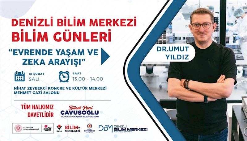 Denizli Bilim Merkezi’nde Bilim Günleri başlıyor