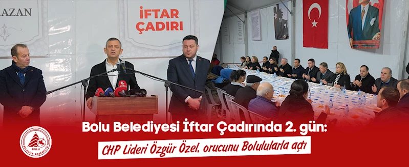 Bolu Belediyesi İftar Çadırında 2. gün