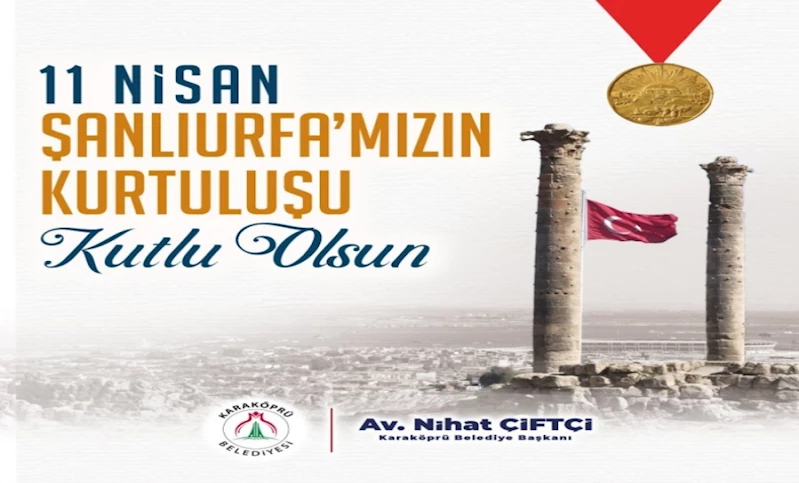 BAŞKAN NİHAT ÇİFTÇİ’DEN KURTULUŞ YIL DÖNÜMÜ MESAJI