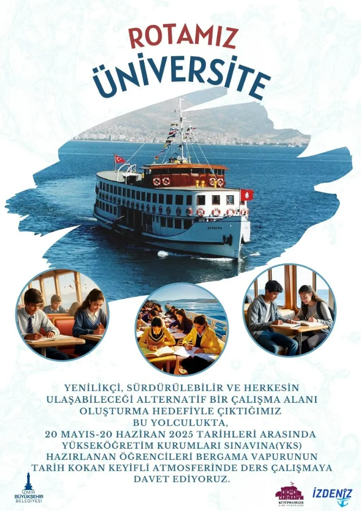 “Rotamız Üniversite”