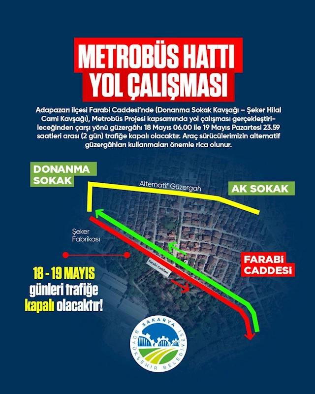 Farabi Caddesi çarşı istikametinde trafik alternatif güzergâhlardan sağlanacak