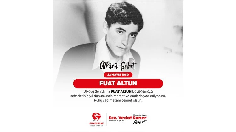 BAŞKANIMIZ, ÜLKÜCÜ ŞEHİDİMİZ FUAT ALTUN BÜYÜĞÜMÜZÜ ŞEHADETİNİN YIL DÖNÜMÜNDE RAHMETLE ANDI