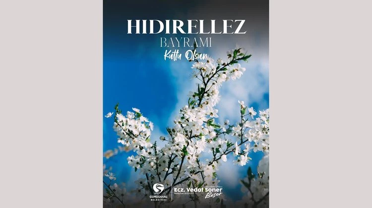 BAŞKANIMIZ, HIDIRELLEZ BAYRAMINI KUTLADI