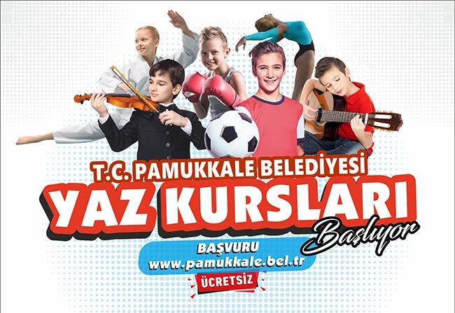 PAMUKKALE BELEDİYESİ YAZ KURSLARI İÇİN KAYITLAR BAŞLADI