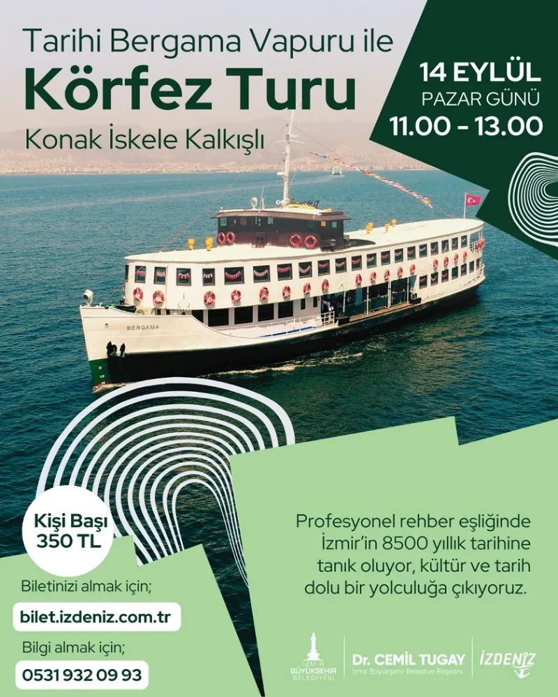 Bergama Vapuru ile İzmir Körfezi’nde tarihe yolculuk